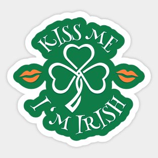 Kiss me I'm Irish. Sticker